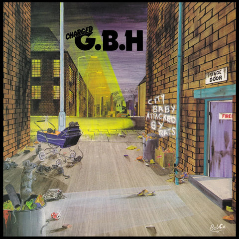 Charged G.B.H - City Baby Attacked By Rats CD
