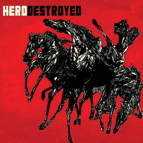 Hero Destroyed - Hero Destroyed CD DIGIPACK