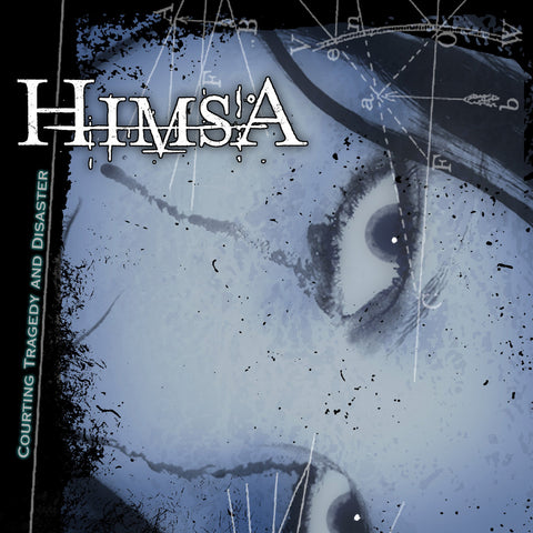 Himsa - Courting Tragedy And Disaster CD