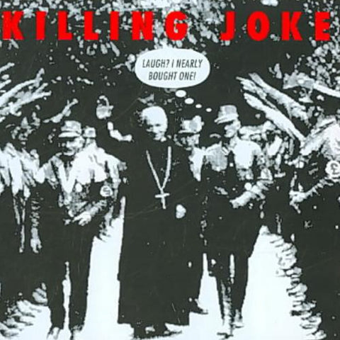 Killing Joke - Laugh? I Nearly Bought One! CD