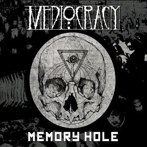 Mediocracy - Memory Hole CD DIGIPACK