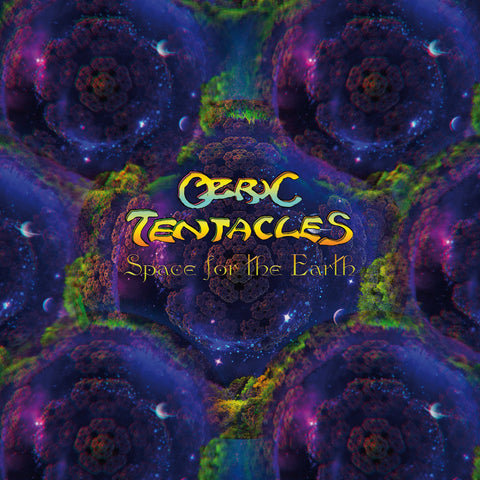 Ozric Tentacles - Space For The Earth CD DOUBLE DIGIPACK
