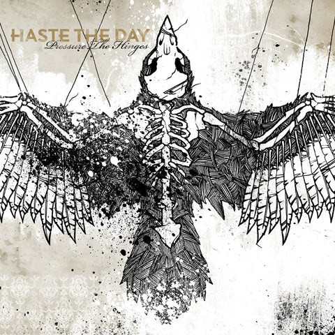 Haste The Day - Pressure The Hinges CD