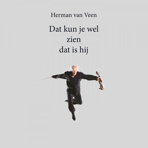 Herman van Veen - Dat Kun Je Wel Zien Dat Is Hij VINYL 12"