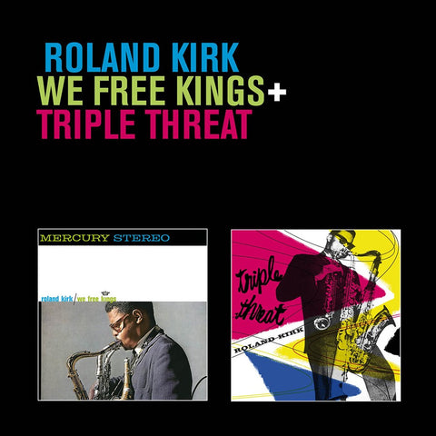 Rahsaan Roland Kirk - We Free Kings/Triple Threat CD