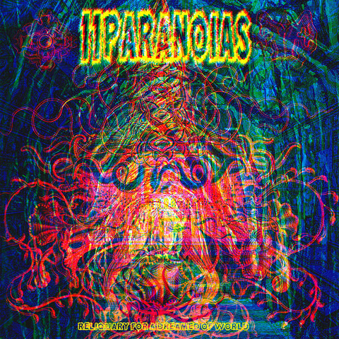 11PARANOIAS - Reliquary For A Dreamed Of World CD