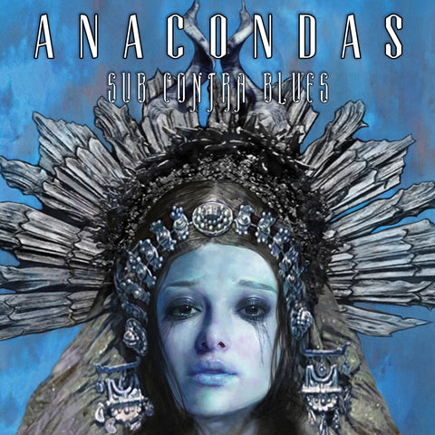 Anacondas - Sub Contra Blues CD DIGISLEEVE