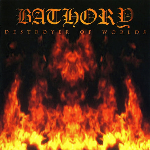 Bathory - Destroyer Of Worlds CD