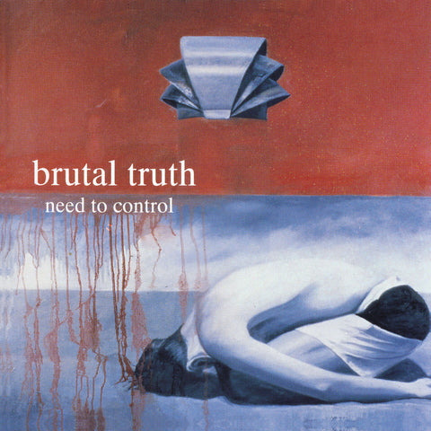 Brutal Truth - Need To Control CD DIGIPACK