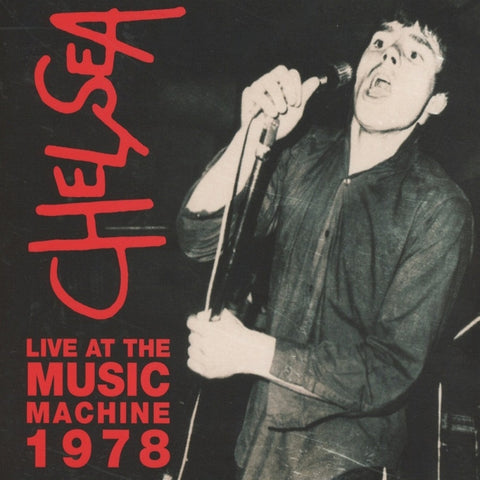 Chelsea - Live At The Music Machine 1978 CD DIGIPACK