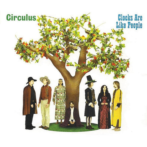 Circulus - Clocks Are Like People VINYL 12"