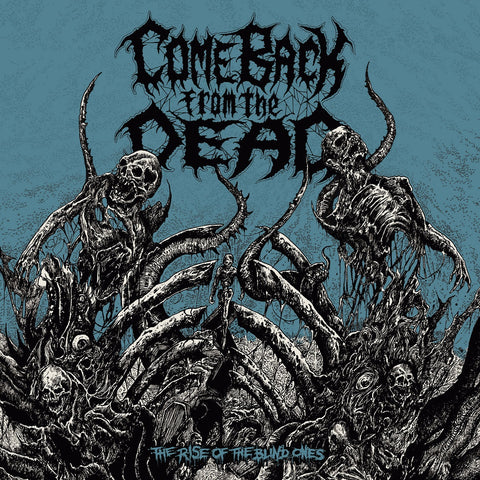 Come Back From The Dead - The Rise of the Blind Ones CD DIGIPACK