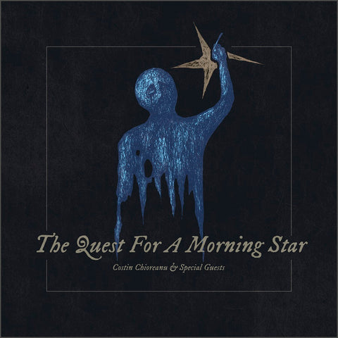 Costin Chioreanu & Special Guests - The Quest For A Morning Star CD DIGIPACK