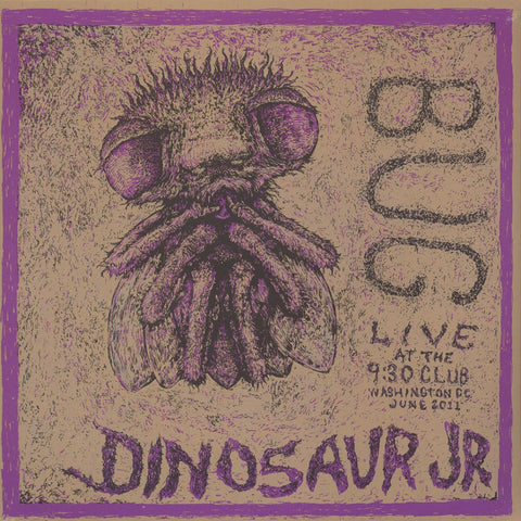 Dinosaur Jr. - Bug: Live At The 9:30 Club, Washington, DC, June 2011 VINYL 12"