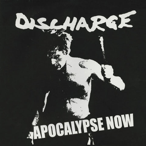 Discharge - Apocalypse Now CD