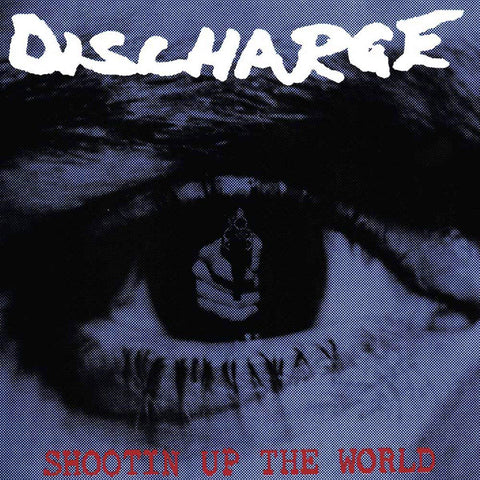 Discharge - Shootin Up The World CD DIGIPACK