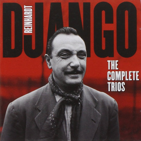 Django Reinhardt - The Complete Trios CD
