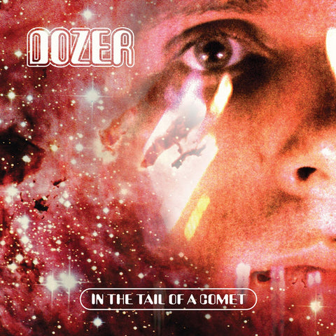 Dozer - In The Tail Of A Comet CD DIGIPACK
