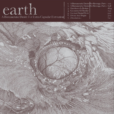 Earth - A Bureaucratic Desire For Extra-Capsular Extraction CD