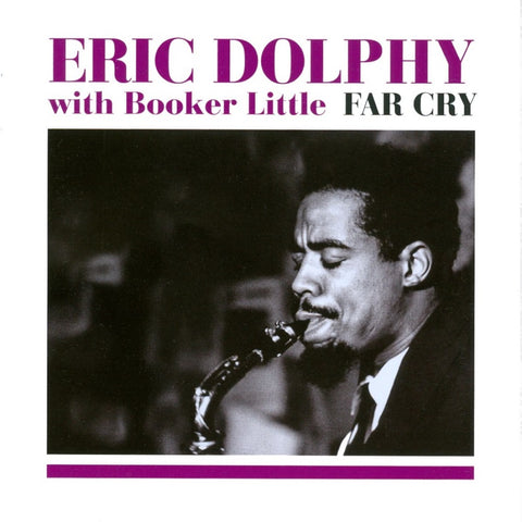 Eric Dolphy & Booker Little - Far Cry CD