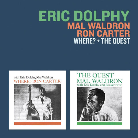 Eric Dolphy, Mal Waldron & Ron Carter - Where? + The Quest CD