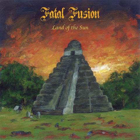 Fatal Fusion - Land Of The Sun CD
