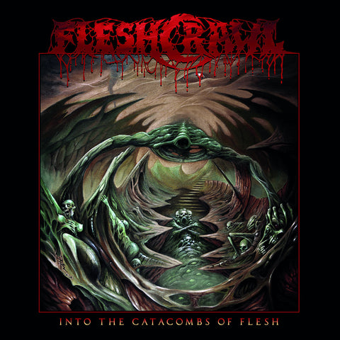 Fleshcrawl - Into The Catacombs Of Flesh CD