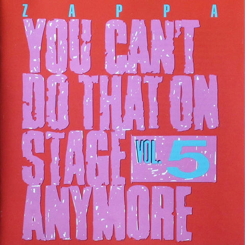 Frank Zappa - You Can't Do That On Stage Anymore Vol. 5 CD DOUBLE
