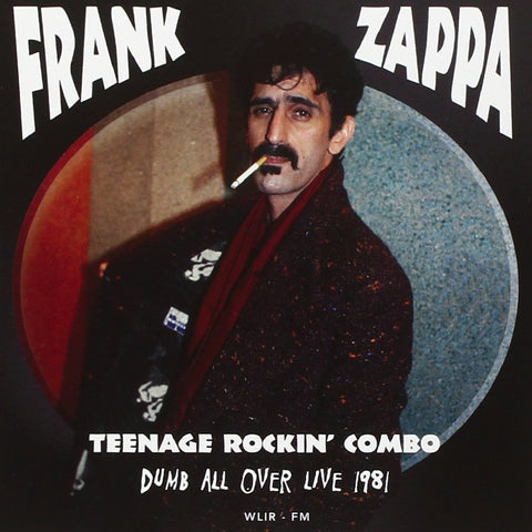 Frank Zappa - Teenage Rockin’ Combo: Dumb All Over Live 1981 CD DOUBLE DIGISLEEVE