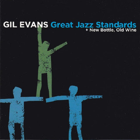 Gil Evans - Great Jazz Standards + New Bottle, Old Wine CD