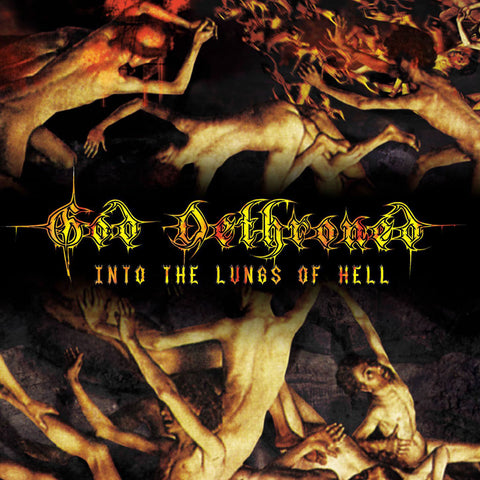 God Dethroned - Into The Lungs Of Hell CD