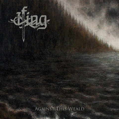 Ifing - Against This Weald CD DIGIPACK