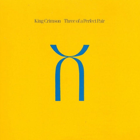 King Crimson - Three Of A Perfect Pair CD