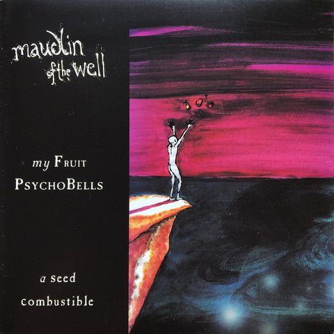 Maudlin Of The Well - My Fruit Psychobells... A Seed Combustible CD