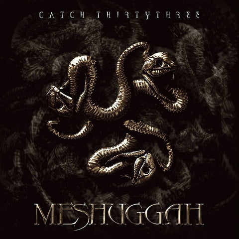 Meshuggah - Catch Thirtythree CD