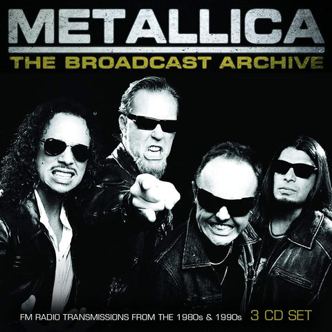 Metallica - The Broadcast Archive CD TRIPLE