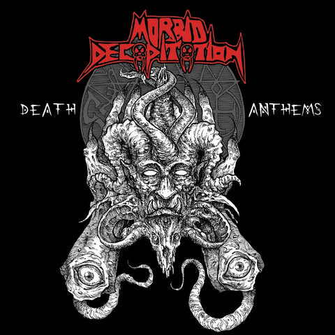 Morbid Decapitation - Death Anthems CD