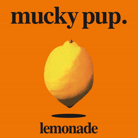 Mucky Pup. - Lemonade CD