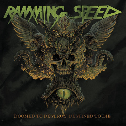Ramming Speed - Doomed To Destroy, Destined To Die CD DIGISLEEVE