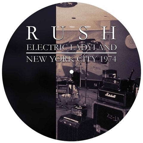 Rush - Electric Ladyland New York City 1974 VINYL 12" PICTURE DISC