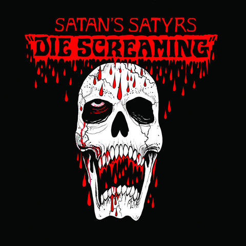 Satan's Satyrs - Die Screaming CD
