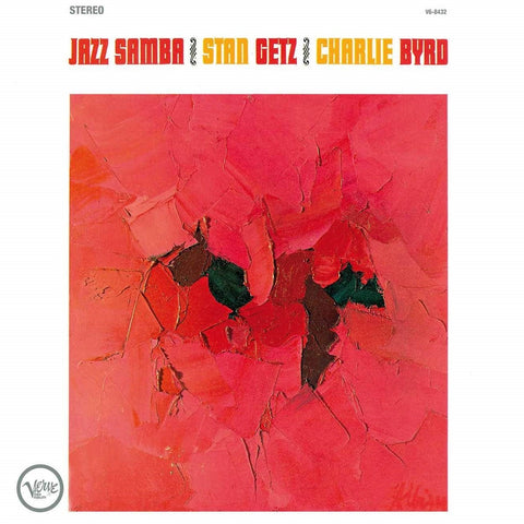 Stan Getz, Charlie Byrd & Luiz Bonfá - Jazz Samba/Jazz Samba Encore! CD