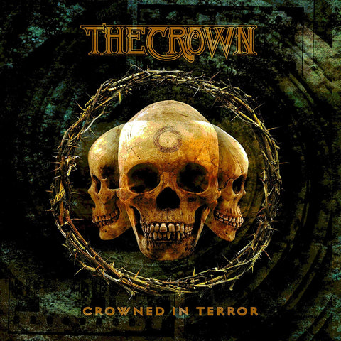 The Crown - Crowned In Terror CD
