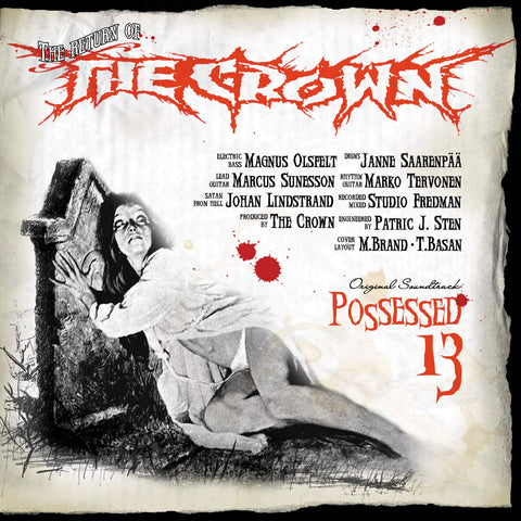 The Crown - Possessed 13 CD