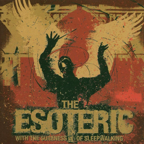 The Esoteric - With The Sureness Of Sleepwalking CD