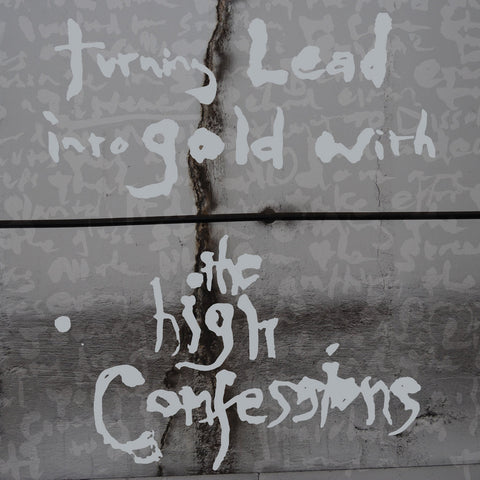 The High Confessions - Turning Lead Into Gold With The High Confessions CD DIGIPACK