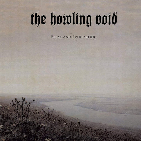 The Howling Void - Bleak And Everlasting CD DIGIPACK