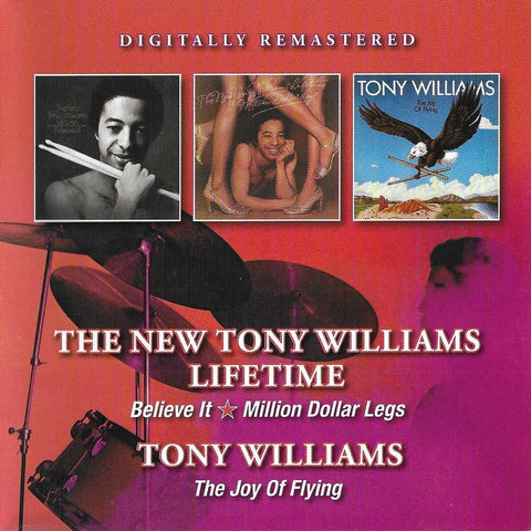 Tony Williams - Believe It/Million Dollar Legs/The Joy Of Flying CD DOUBLE