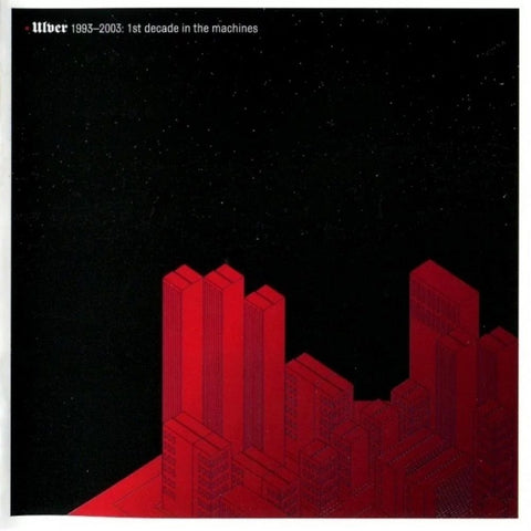 Ulver - 1993-2003: 1st Decade In The Machines CD