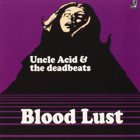 Uncle Acid & The Deadbeats - Blood Lust VINYL 12"